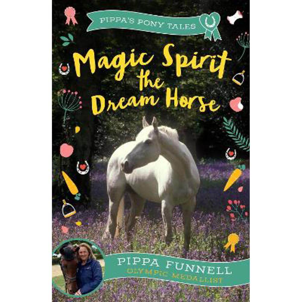 Magic Spirit the Dream Horse (Paperback) - Pippa Funnell